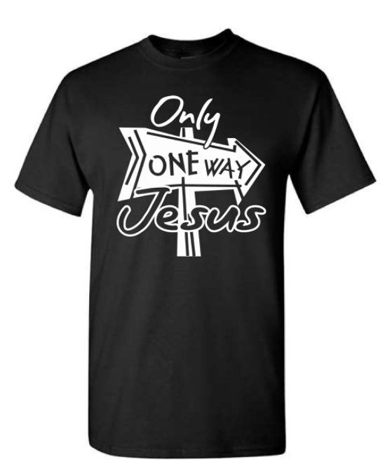 Only One Way (Jesus) Lord of Lords Black Shirt