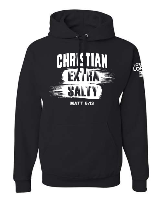 Christian Extra Salty Lord of Lords Black Hoodie