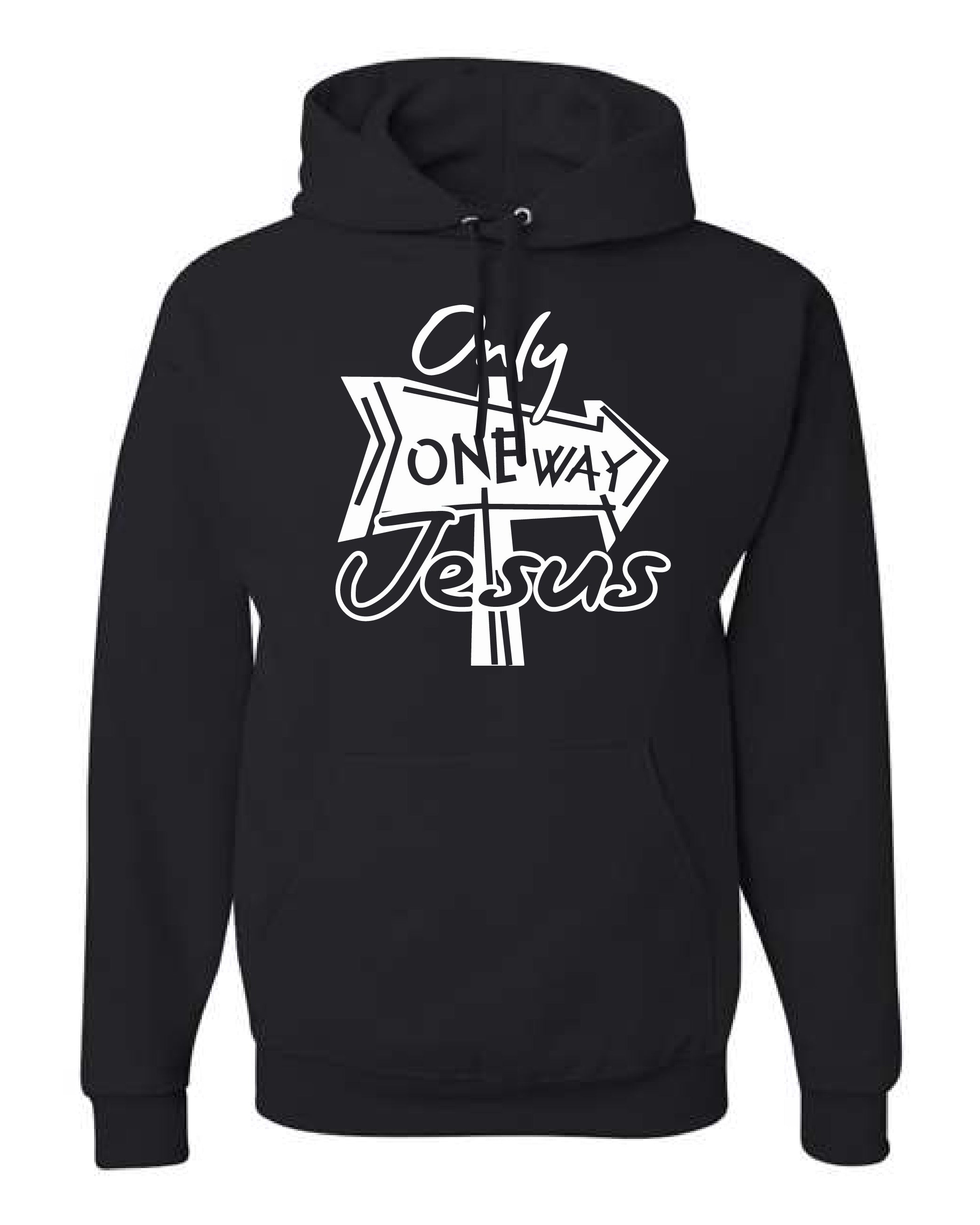 Only One Way Jesus Lord of Lords Black Hoodie