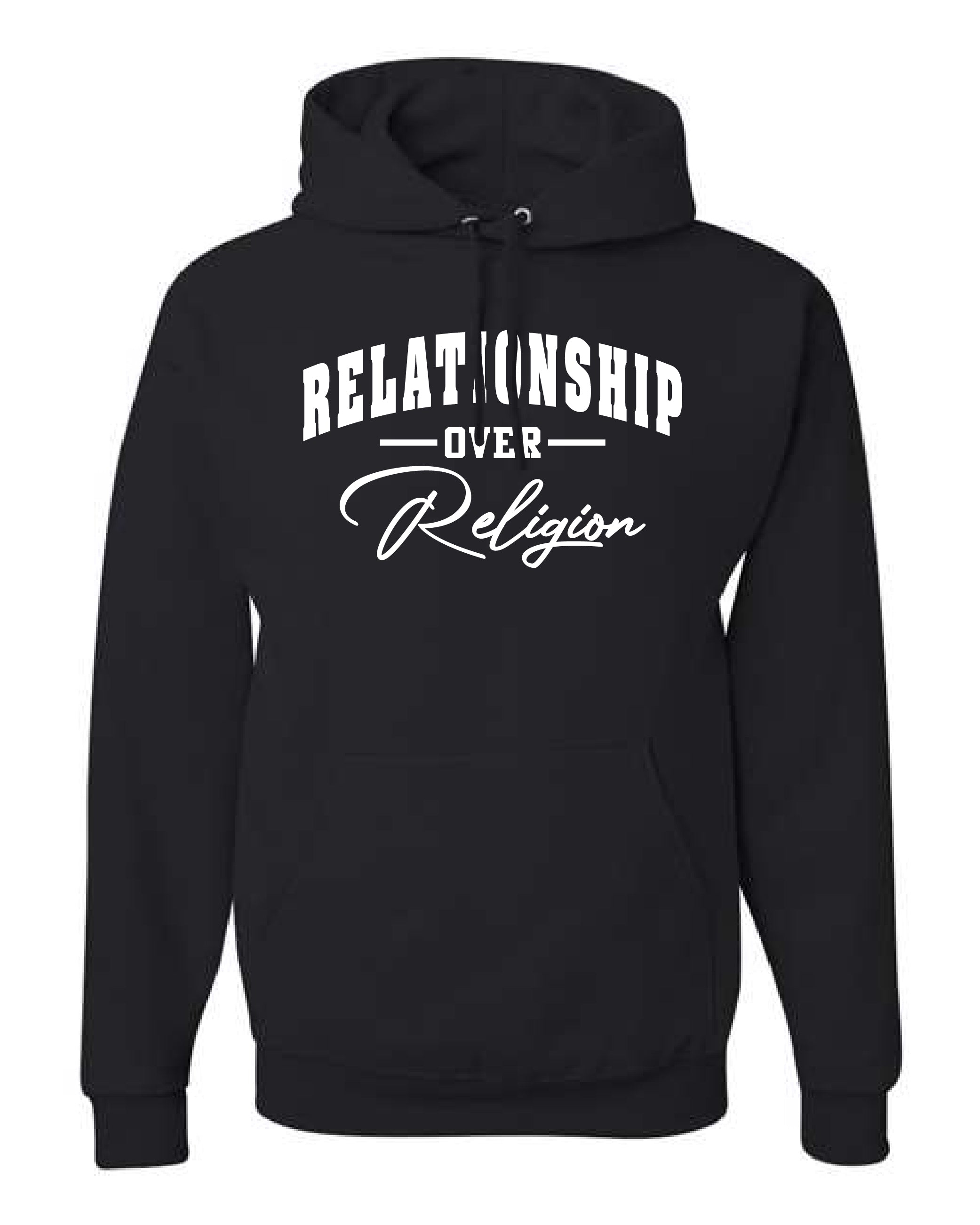 Relationship Over Religion Lord of Lords Black Hoodie